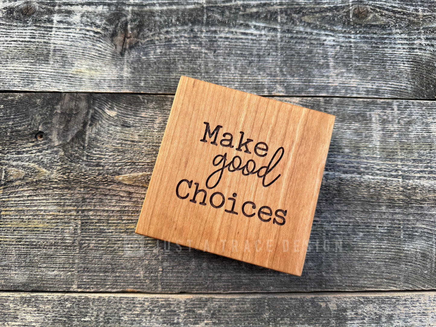 Make Good Choices Mini Block Wooden Sign, Daily Reminder, Inspirational Sign, Motivational Sign, Shelf Sitter Sign, 4"x4"x3/4" Sign