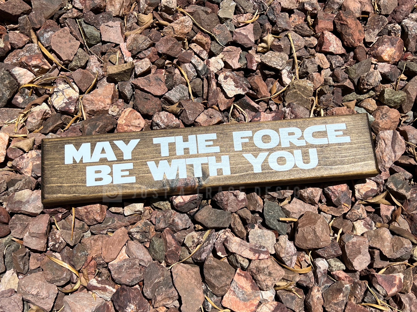 May The Force Be With You - Wood Sign - Wooden Sign - Home Decor - Star Wars - 12" x 2.25