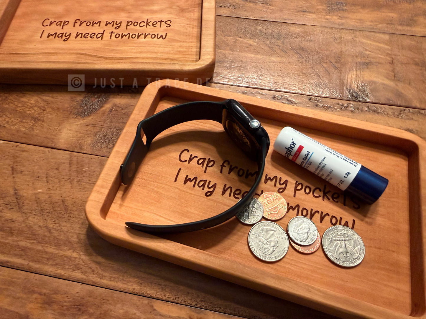 Crap From My Pockets I May Need Tomorrow Catchall Tray, Wood Dish, EDC Tray, Jewelry Valet Tray, Trinket Tray, Hardwood Tray