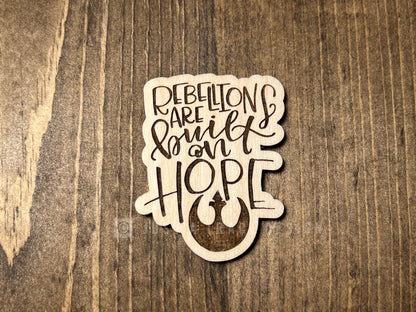 Rebellions Are Built On Hope Wood Magnet, Inspirational Fridge Magnet, Magnet Board, Eco Friendly Gift, Office Decor, Stocking Stuffer