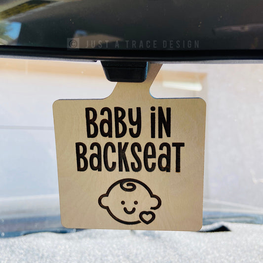 Baby In Backseat Reminder | Laser Cut and Engraved | Prevention | Car | New Parent