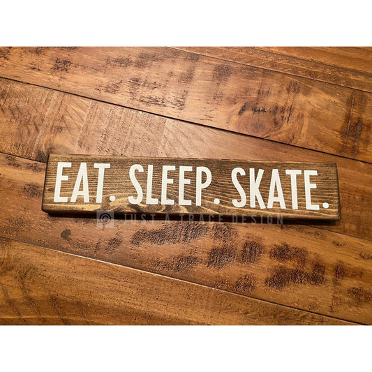 Eat. Sleep. Skate. Wood Sign, Desk Decor, Home Decor, Skating Sign, Roller Skating, Roller Blades, Skate Board, Long Board, 12" x 2.25”