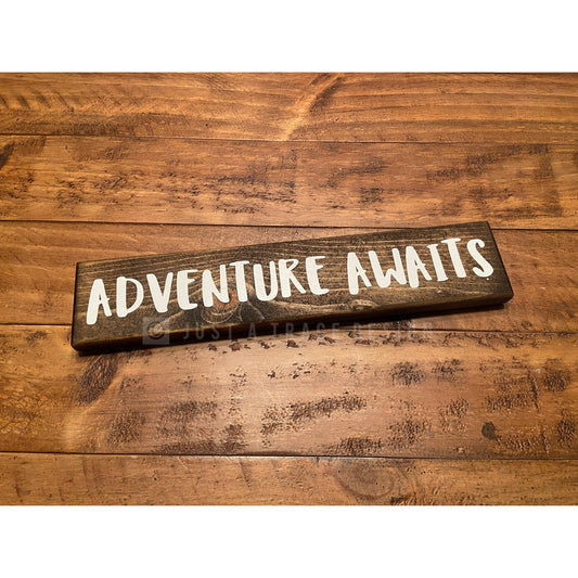 Adventure Awaits Wooden Sign, Wanderlust, Outdoor Journey, Desk Decor, Home Decor, Shelf Sitter Sign, 12" x 2.25"
