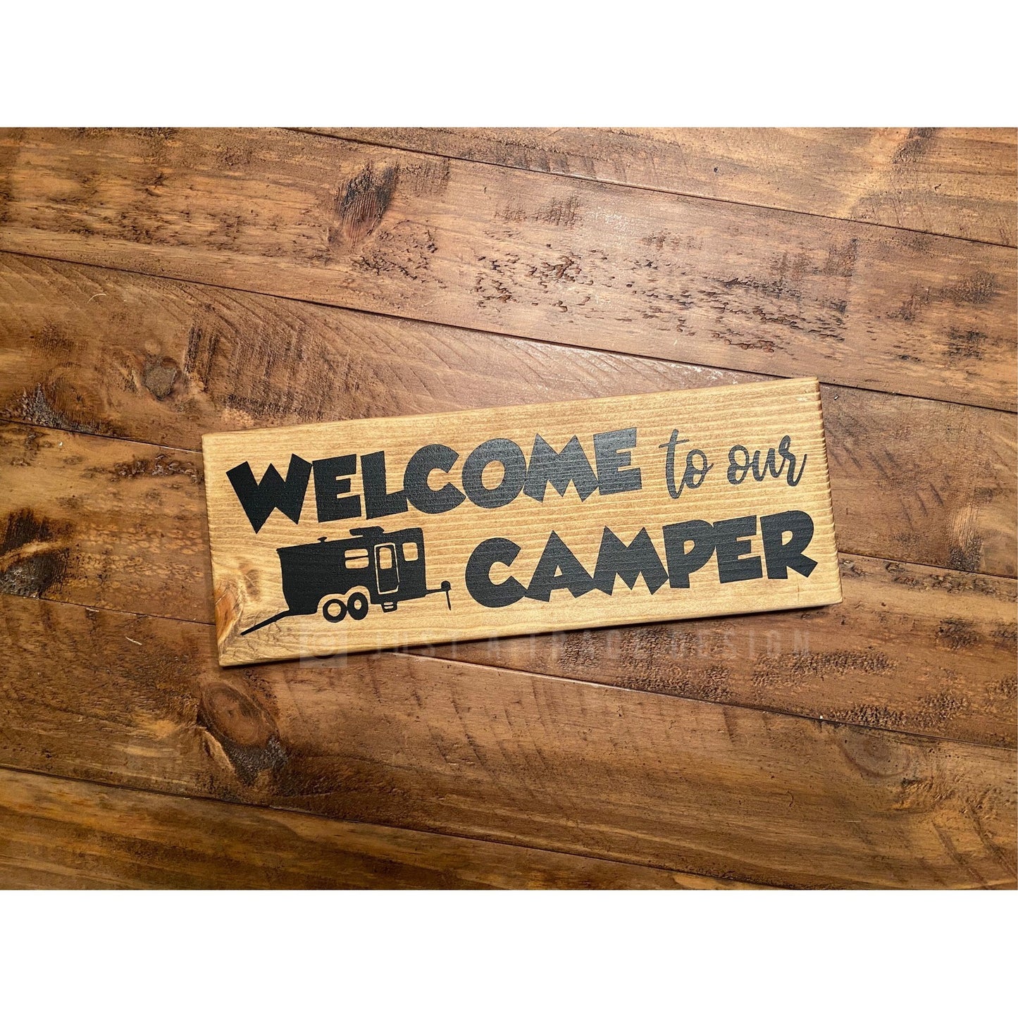 Welcome To Our Camper Sign - Wooden Sign - Wall Decor - Home Decor - Camper - Camping - Outdoors - 12" x 4.25"